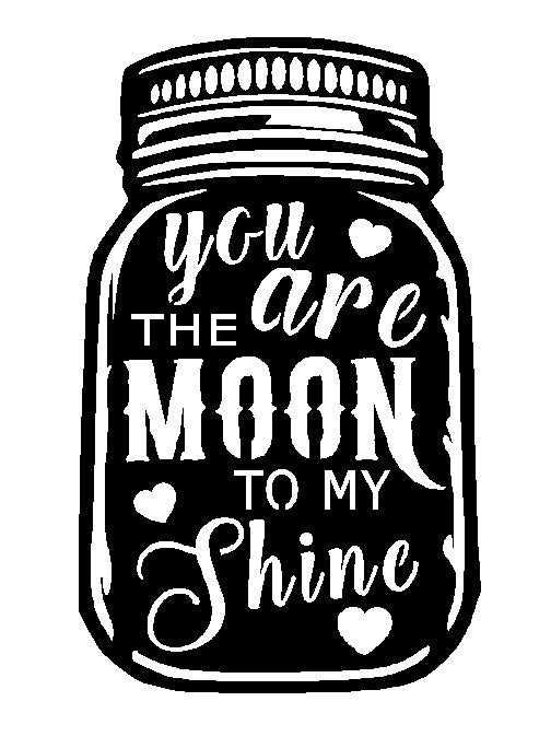You are the Moon to My Shine Sign